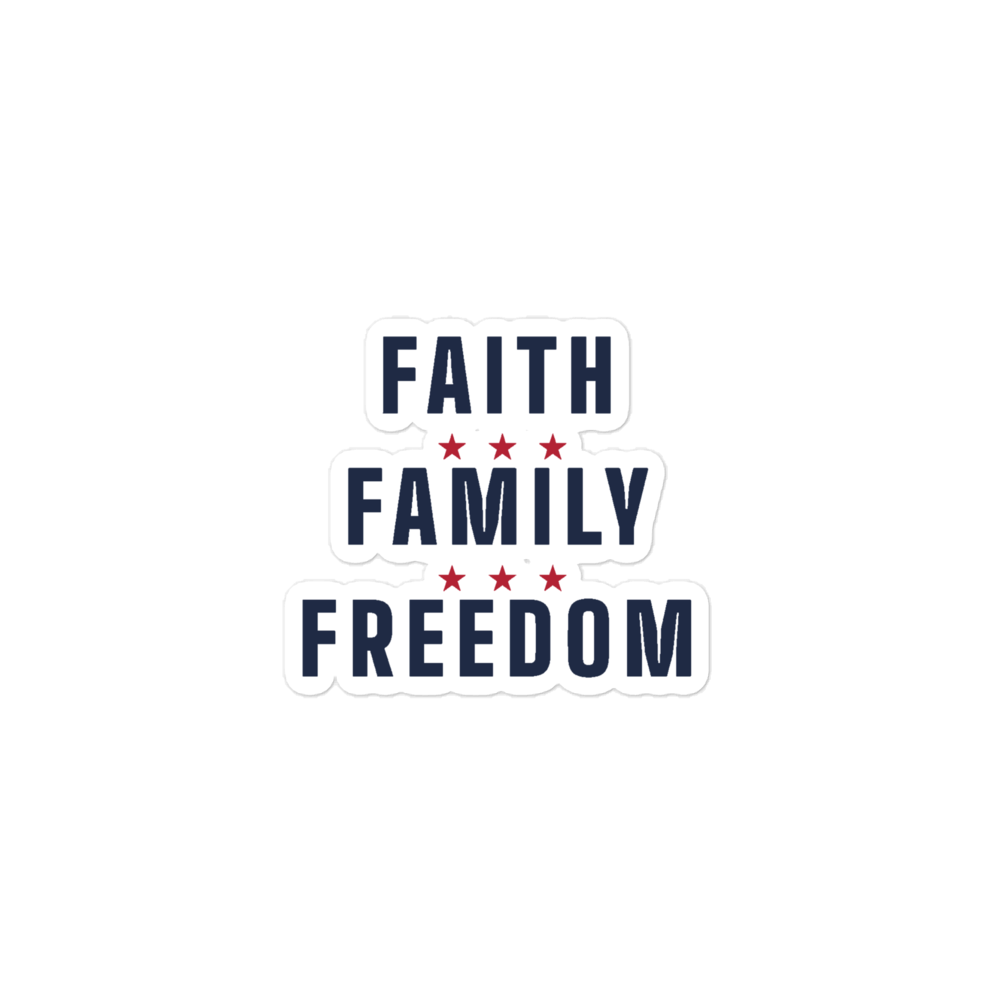 Faith, family, freedom sticker — Size: 3″×3″, Color: White