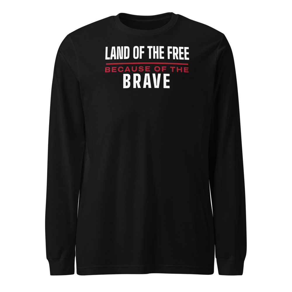Land of the free because of the brave long-sleeve tee — Size: S, Color: Maroon