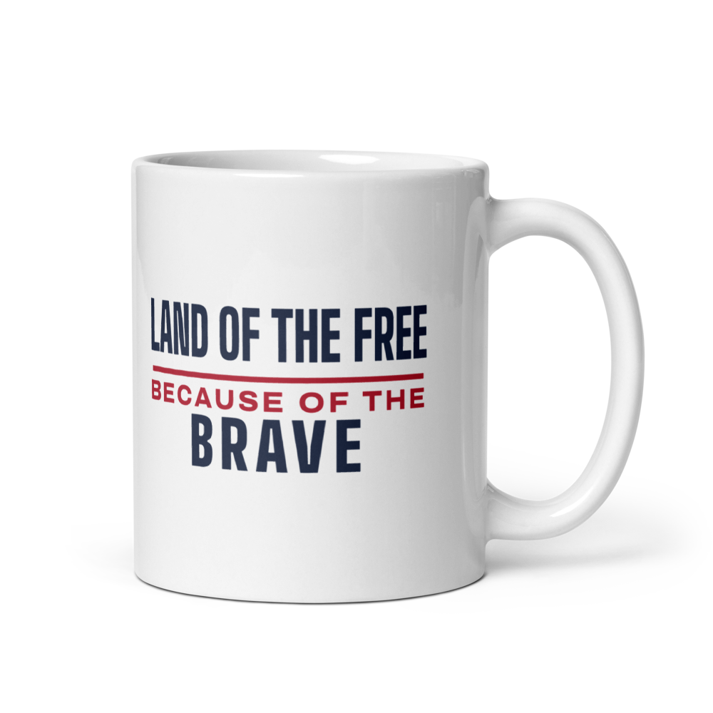 Land of the free because of the brave mug — Size: 11 oz, Color: White