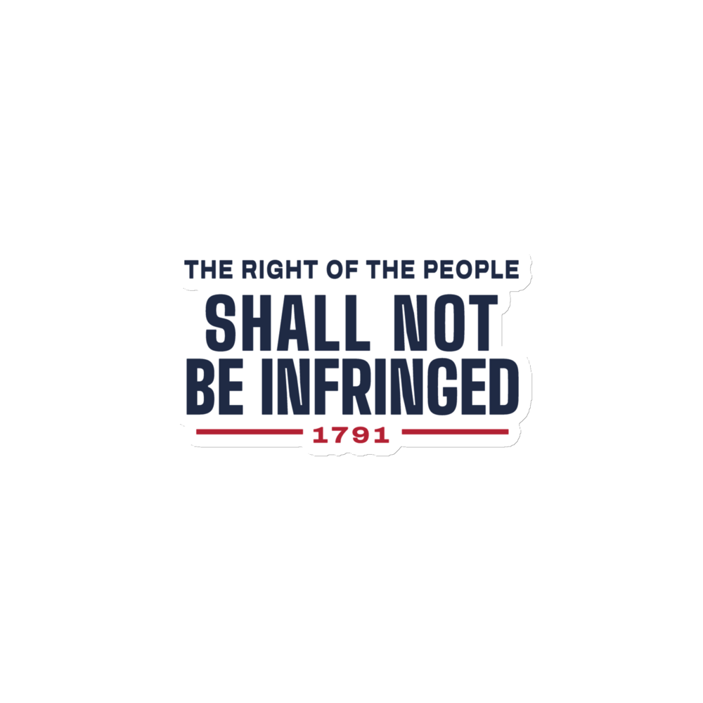Shall not be infringed magnet — Size: 6″×6″, Color: White