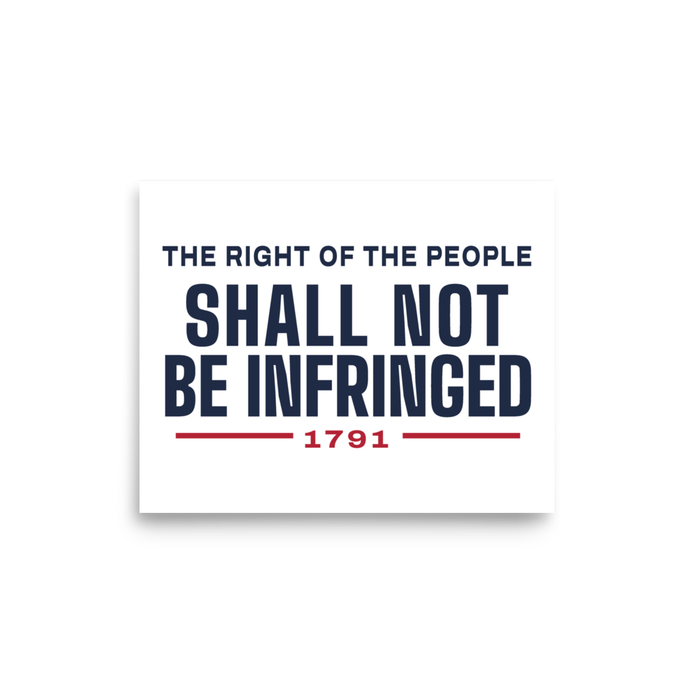 Shall not be infringed poster — Size: 11″×14″