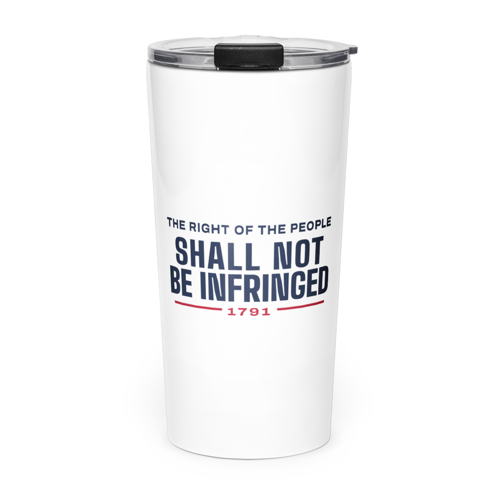 Shall not be infringed tumbler — Size: 20oz, Color: White
