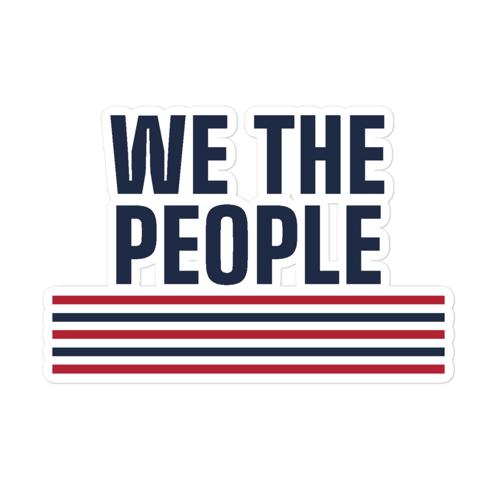 We the People sticker — Size: 5.5″×5.5″, Color: White